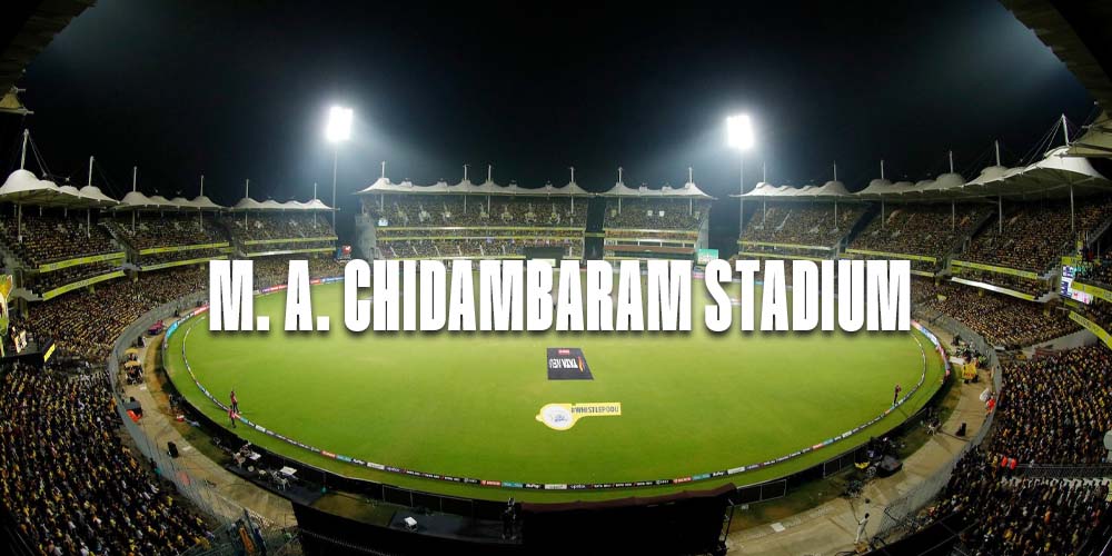 m. a. chidambaram stadium